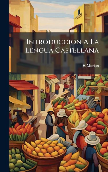 Introduccion A La Lengua Castellana