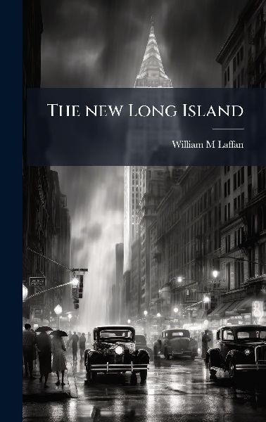 The new Long Island