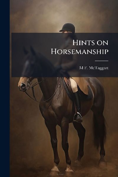 Hints on Horsemanship