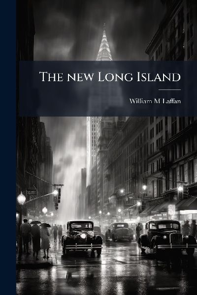 The new Long Island