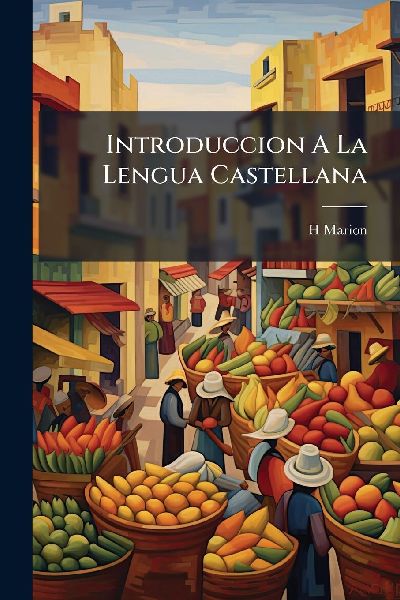 Introduccion A La Lengua Castellana