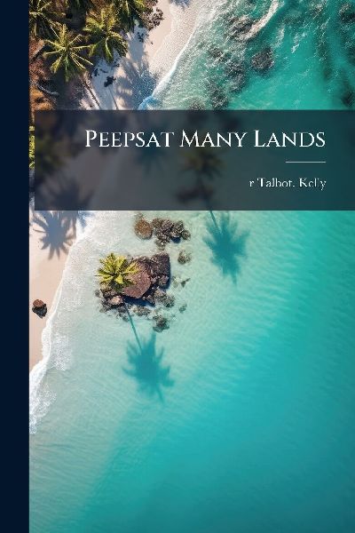 Peepsat Many Lands