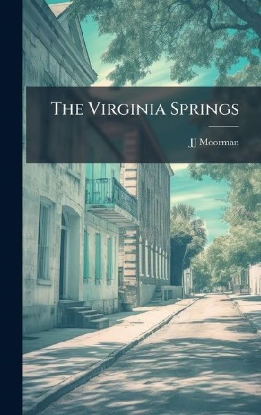 The Virginia Springs