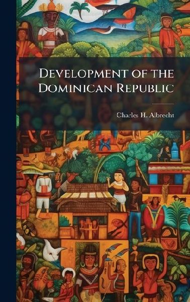 Development of the Dominican Republic