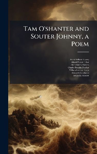 Tam Oshanter and Souter Johnny, a Poem