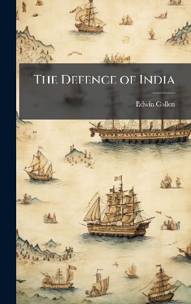 The Defence of India