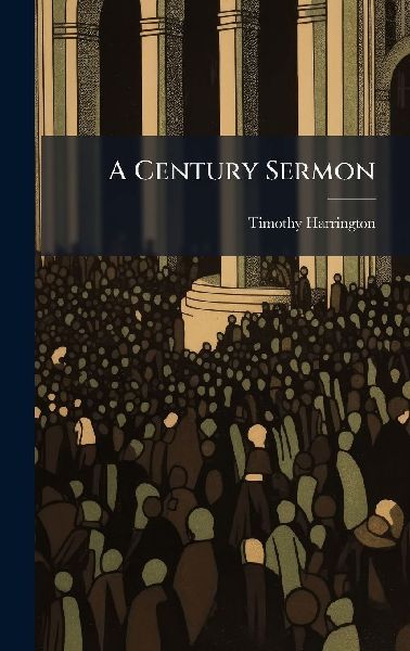 A Century Sermon