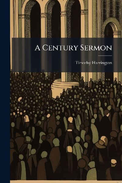 A Century Sermon