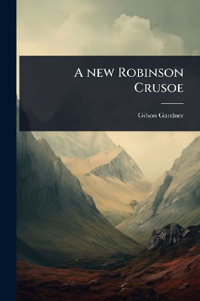 A new Robinson Crusoe