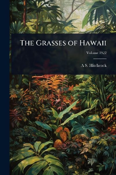 The Grasses of Hawaii