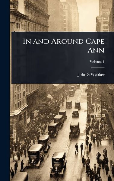 In and Around Cape Ann