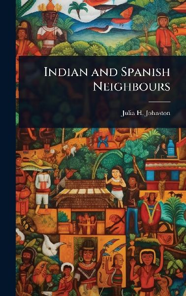 Indian and Spanish Neighbours