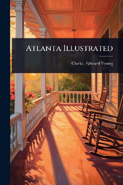 Atlanta Illustrated
