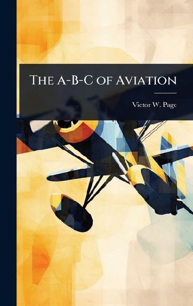 The A-B-C of Aviation