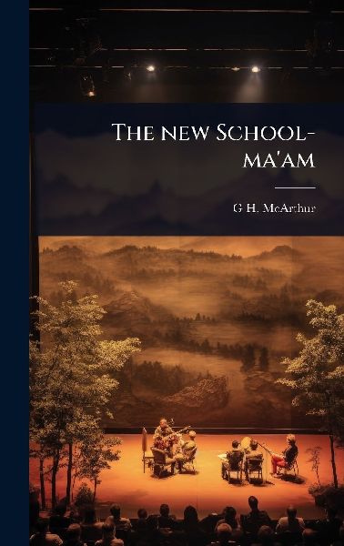 The new School-maam