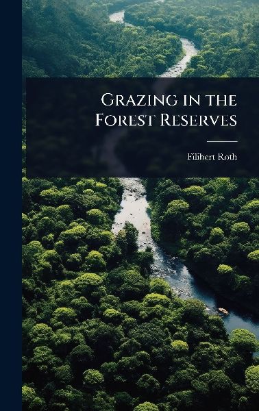 Grazing in the Forest Reserves