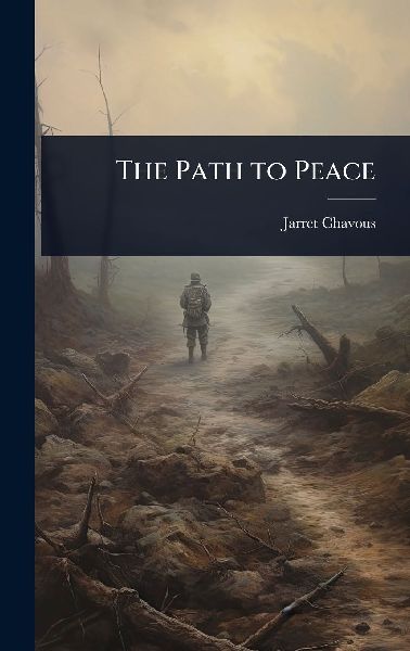 The Path to Peace