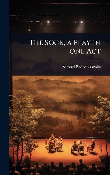 The Sock, a Play in one Act