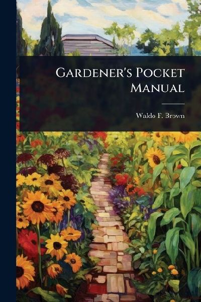 Gardeners Pocket Manual