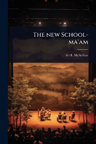 The new School-maam