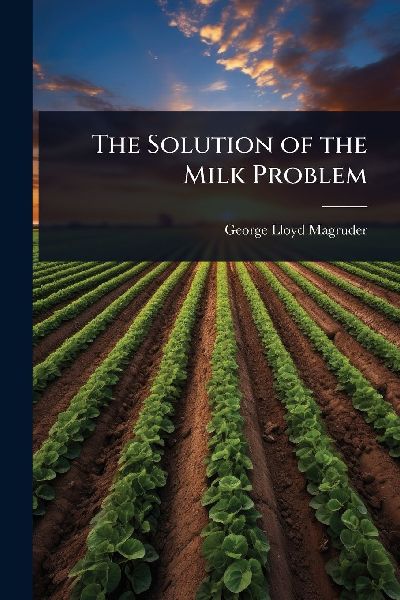 The Solution of the Milk Problem