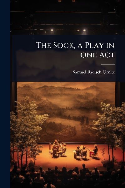 The Sock, a Play in one Act