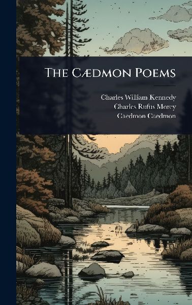 The CÃ]dmon Poems