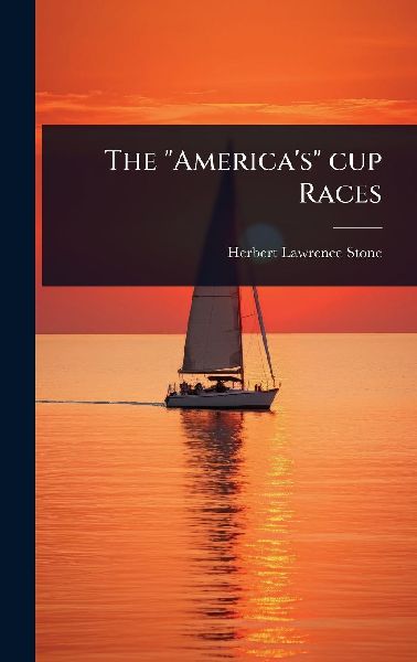 The Americas cup Races