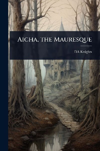 Aicha, the Mauresque