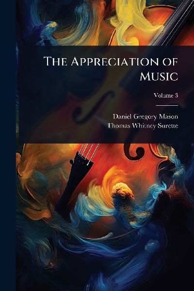 The Appreciation of Music