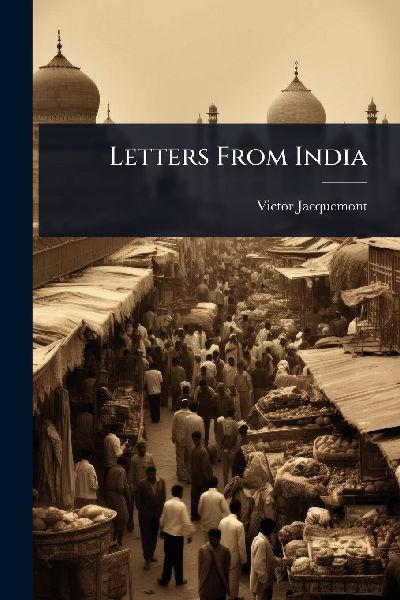 Letters From India