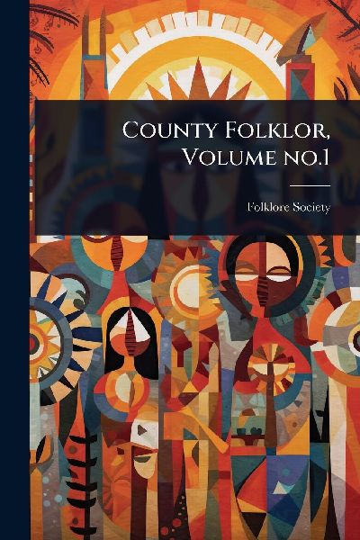 County Folklor, Volume no.1