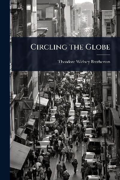 Circling the Globe