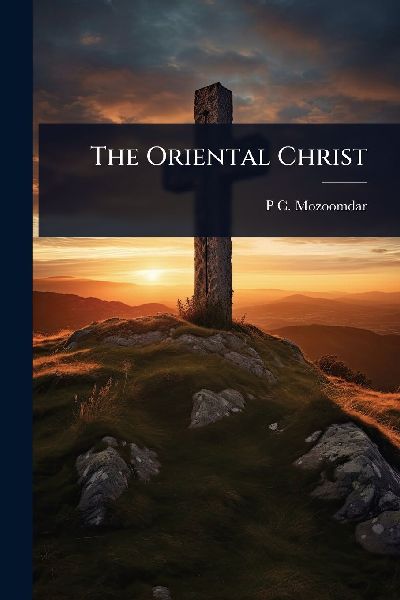 The Oriental Christ