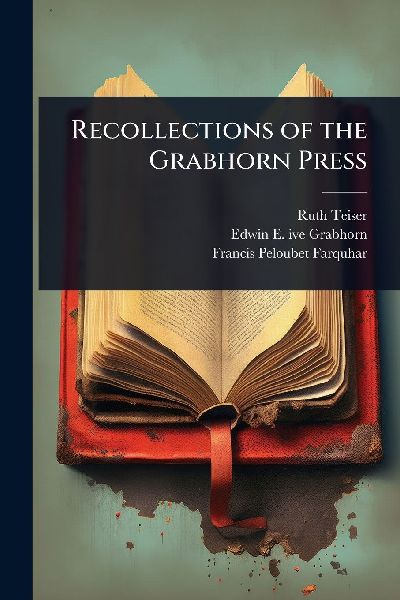 Recollections of the Grabhorn Press