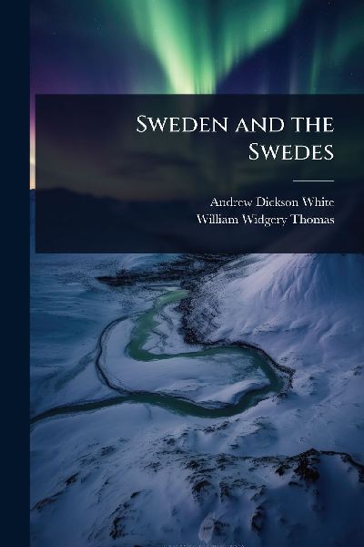 Sweden and the Swedes