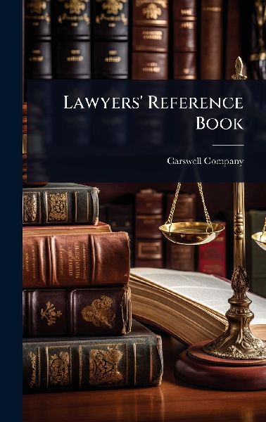 Lawyers' Reference Book