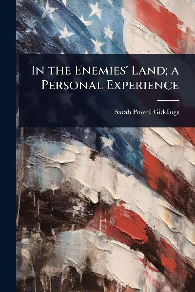In the Enemies Land; a Personal Experience
