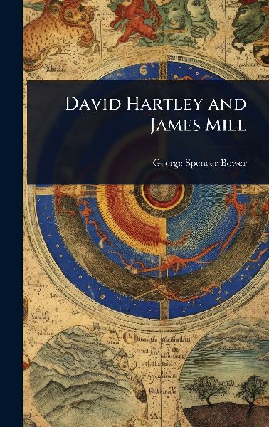 David Hartley and James Mill