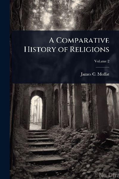A Comparative History of Religions