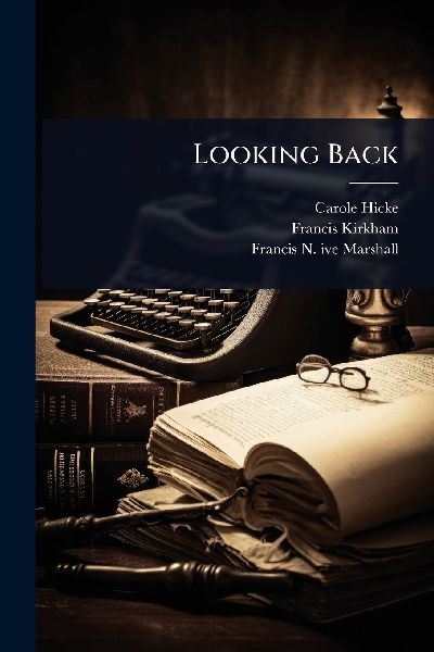 Looking Back