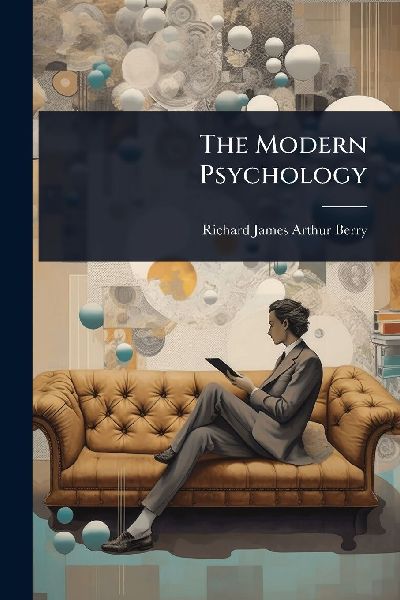 The Modern Psychology