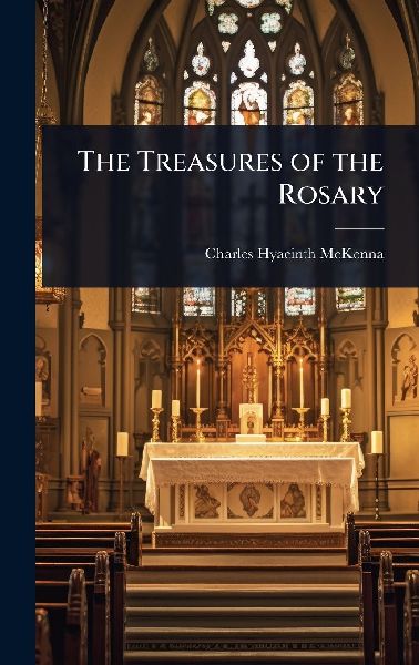 The Treasures of the Rosary