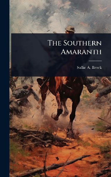 The Southern Amaranth