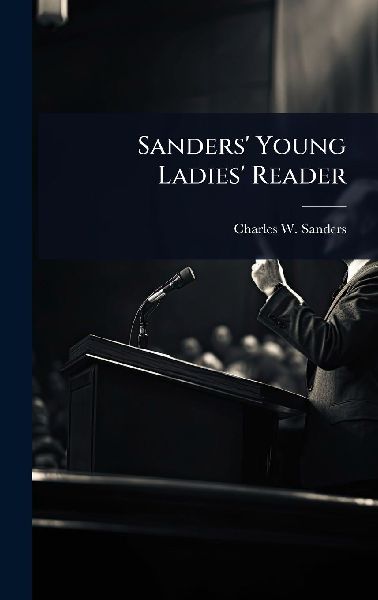 Sanders Young Ladies Reader