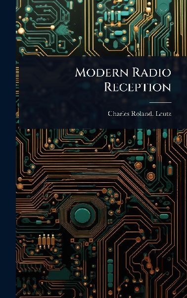 Modern Radio Reception