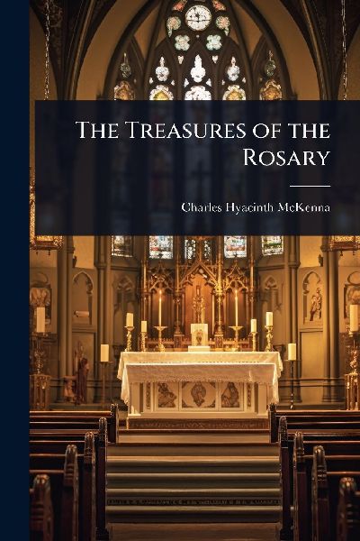 The Treasures of the Rosary