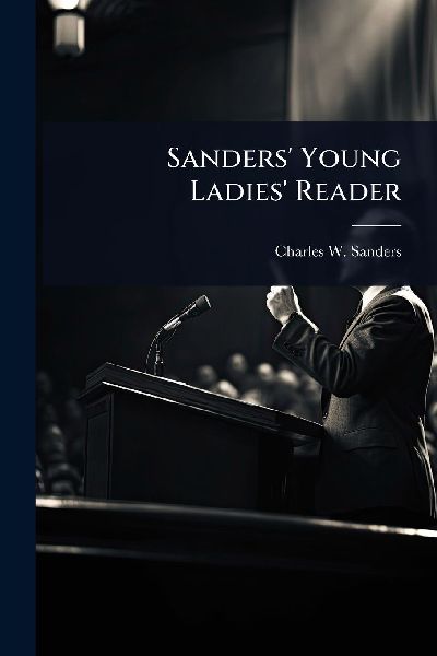 Sanders Young Ladies Reader