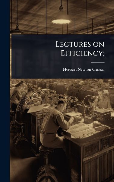 Lectures on Efficiency;