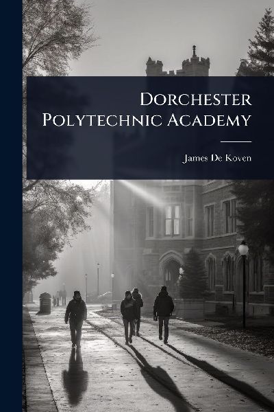 Dorchester Polytechnic Academy